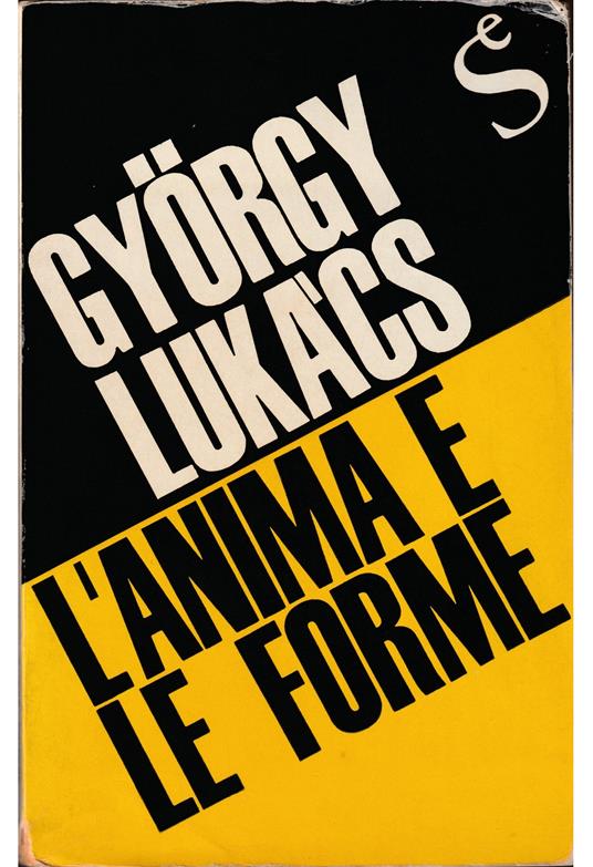L' anima e le forme - György Lukács - copertina