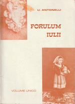 Forulum Iulii (Forlì del Sannio) Volume unico