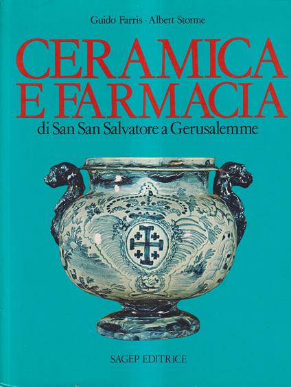 Ceramica e farmacia di San Salvatore a Gerusalemme - copertina