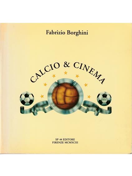 Calcio & cinema - Fabrizio Borghini - copertina