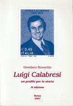 Luigi Calabresi Un profilo per la storia