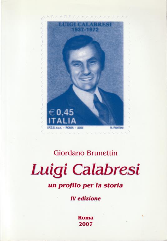 Luigi Calabresi Un profilo per la storia - Giordano Brunettin - copertina