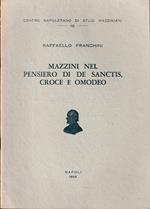 Mazzini nel pensiero di De Sanctis, Croce e Omodeo