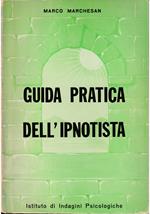 Guida pratica dell'ipnotista