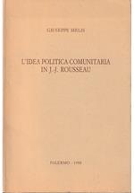 L' idea politica comunitaria in J.-J. Rousseau