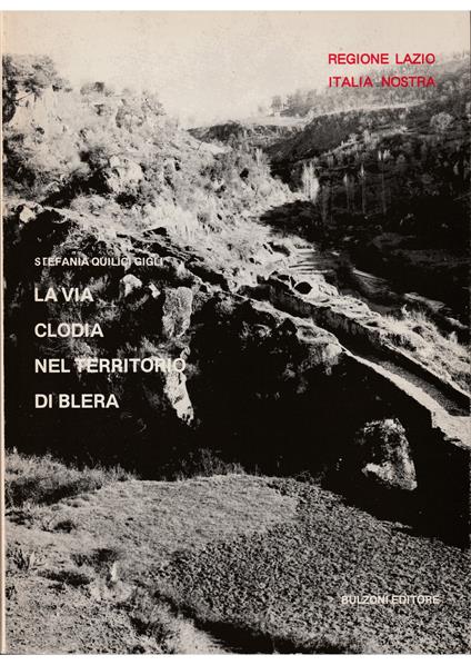 via Clodia nel territorio di Blera - Stefania Quilici Gigli - copertina