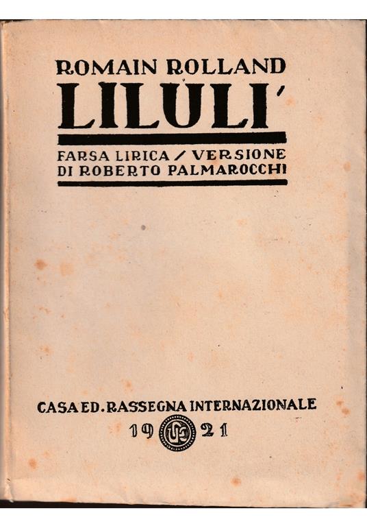 Lilulì Farsa lirita - Romain Rolland - copertina
