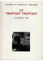 T/T Truffaut Truffaut