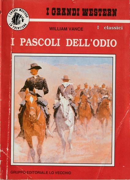 I pascoli dell'odio - William Vance - copertina