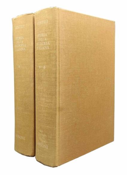 STORIA DELLA FILOSOFIA ITALIANA (2 Volumi) - Giovanni Gentile - copertina