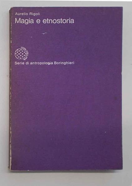 Magia ed etnostoria - Aurelio Rigoli - copertina