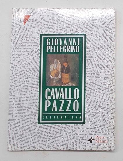Cavallo pazzo - Giovanni Pellegrino - copertina