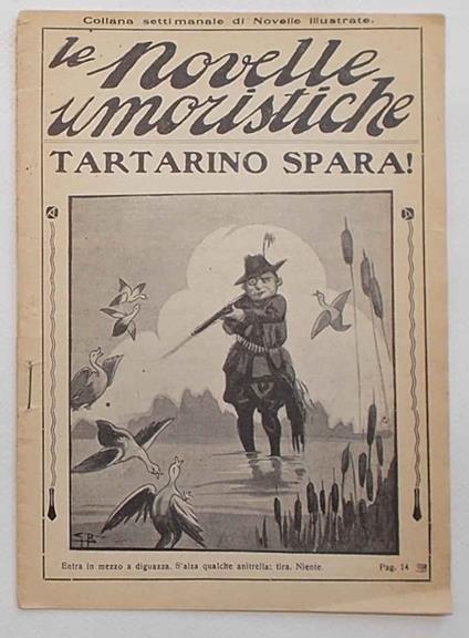 Tartarino spara. Avventure umoristiche di un piccolo cacciatore - Anonimo - copertina