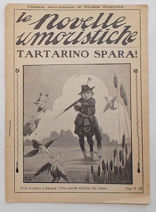 Tartarino spara. Avventure umoristiche di un piccolo cacciatore - Anonimo - copertina