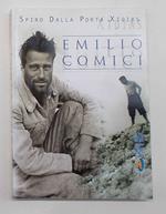 Emilio Comici. Le ali dell'angelo