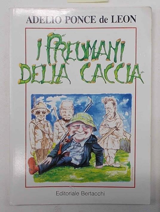 I preumani della caccia - Adelio Ponce de Leon - copertina