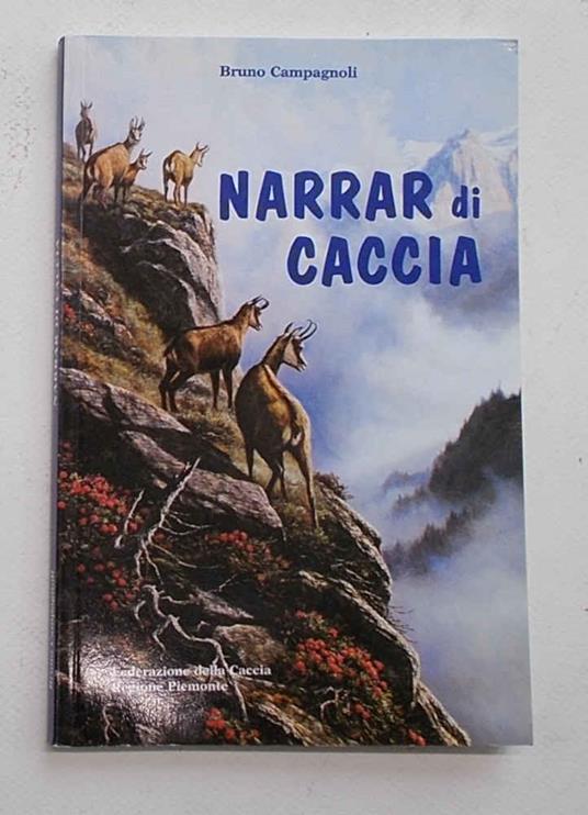 Narrar di caccia - Bruno Cagnoli - copertina