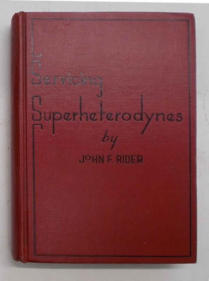 Servicing. Superheterodynes - copertina