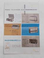 Radiomarelli. Radio - Televisori - Elettrodomestici. 1958 - 1959