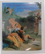 The glory of Venice. Art in the Eighteenth Century