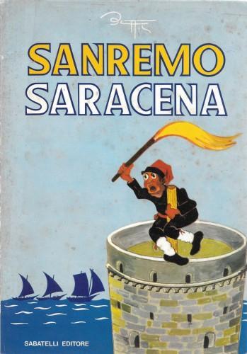 Sanremo saracena. Storia di Matuzia saracena per i bambini dagli otto ai novant'anni - copertina