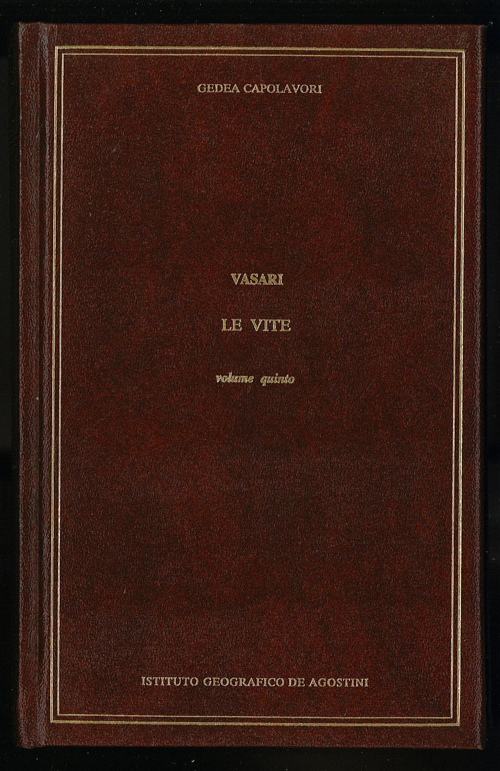 Le vite Vol V