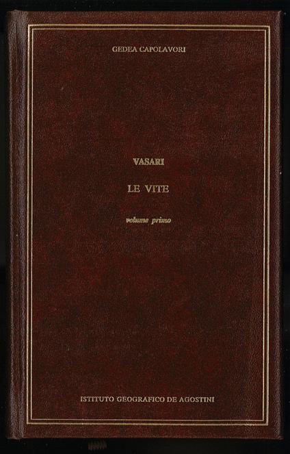 Le vite  Vol I - Giorgio Vasari - copertina