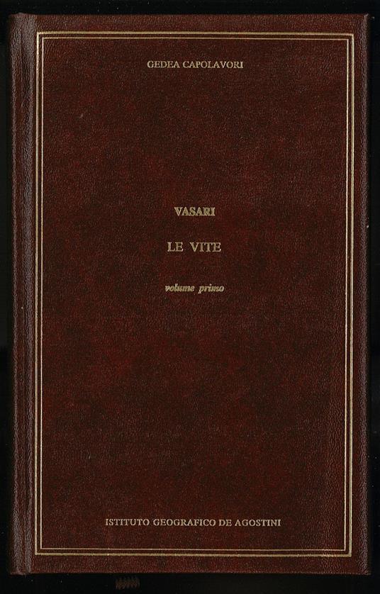 Le vite  Vol I - Giorgio Vasari - copertina