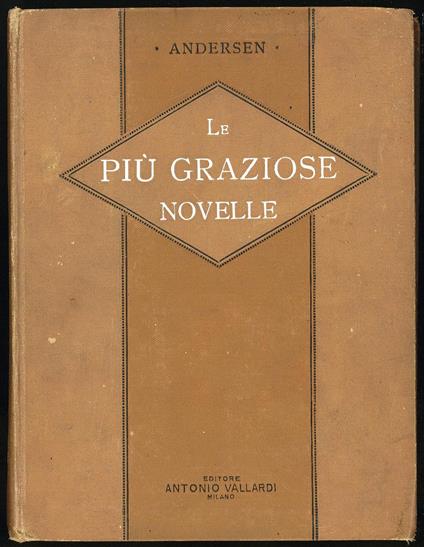 Le più graziose novelle - H. Christian Andersen - copertina