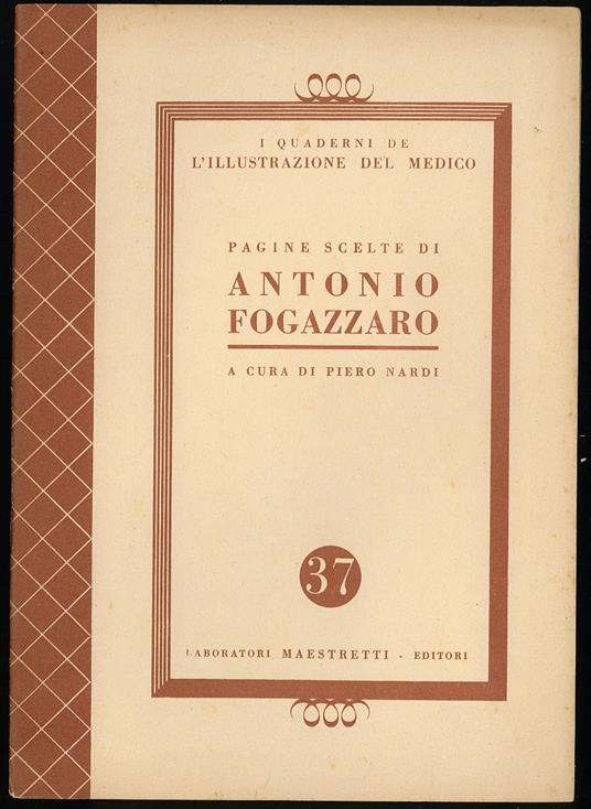 Pagine scelte di Antonio Fogazzaro - Piero Nardi - copertina