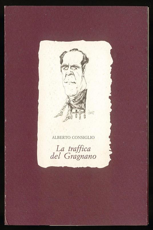 traffica del Gragnano - Alberto Consiglio - copertina