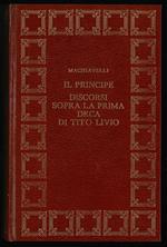 Il principe discorsi sopra la prima deca di Tito Livio