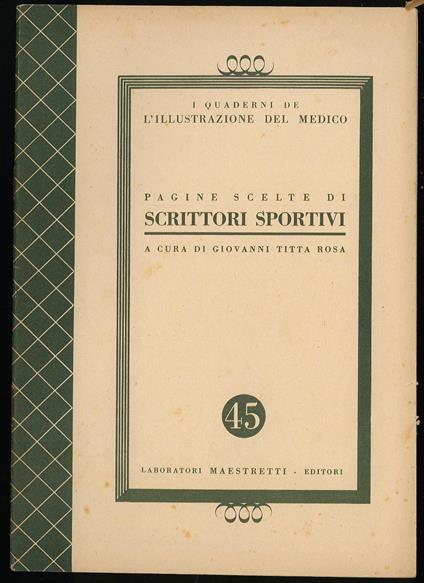 Pagine scelte di scrittori sportivi - Giovanni Titta Rosa - copertina