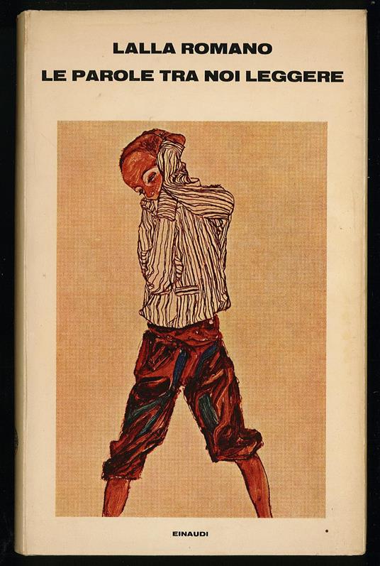 Le parole tra noi leggere - Lalla Romano - copertina