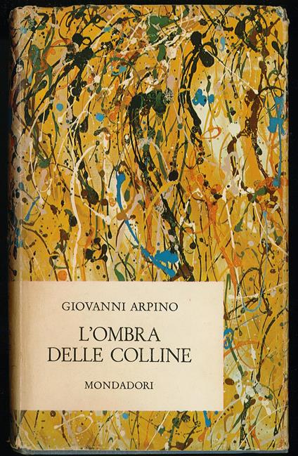 L' ombra delle colline - Giovanni Arpino - copertina
