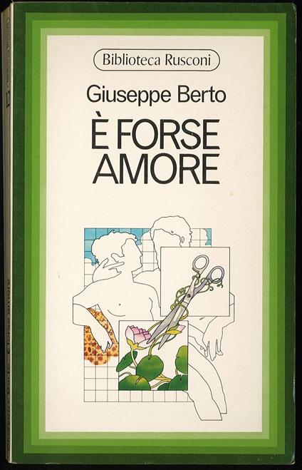 E' forse amore - Giuseppe Berto - copertina