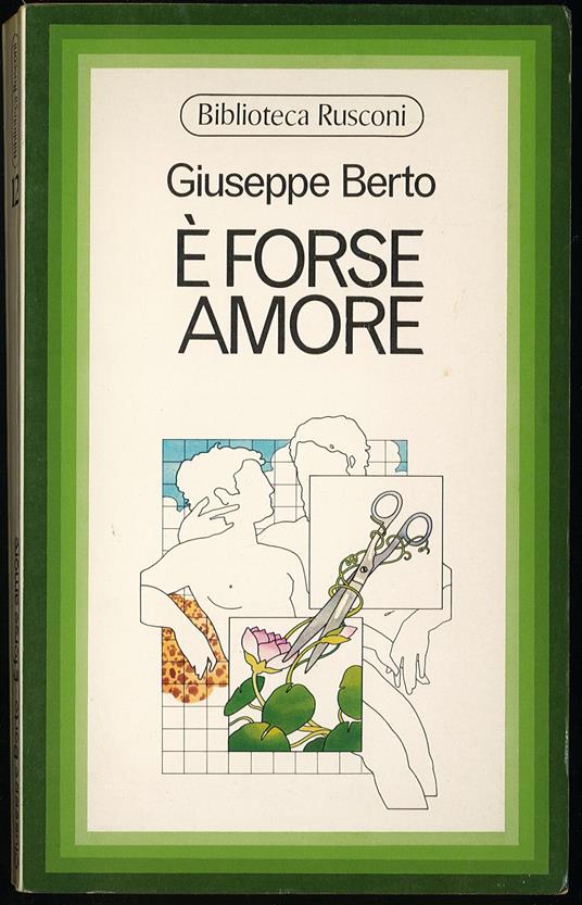 E' forse amore - Giuseppe Berto - copertina