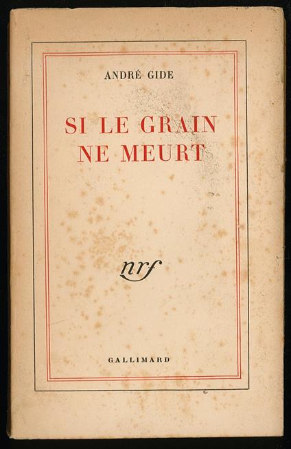 Si le grain ne meurt - André Gide - copertina