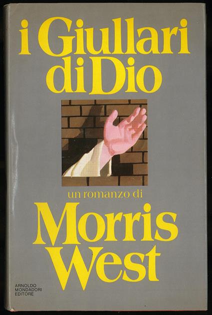 I Giullari di Dio - Morris West - copertina