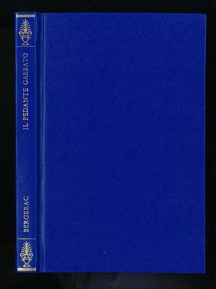 Il pedante gabbato - Cyrano de Bergerac - copertina