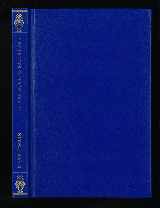 Il ranoccchio salvatore - Mark Twain - copertina