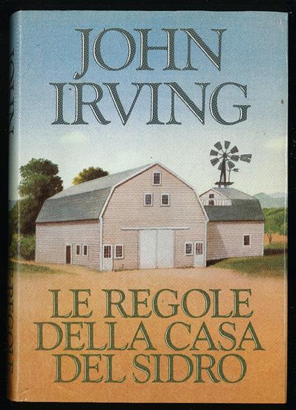 Le regole della casa del sidro - John Irving - copertina