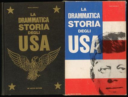 drammatica storia degli USA - Franco Martinelli - copertina