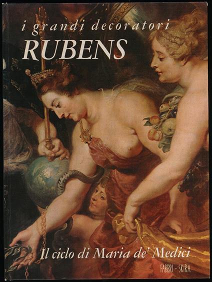 Rubens: il ciclo di Maria de' Medici - Otto von Simson - copertina