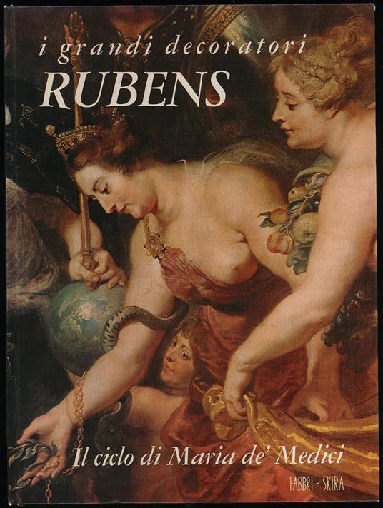 Rubens: il ciclo di Maria de' Medici - Otto von Simson - copertina