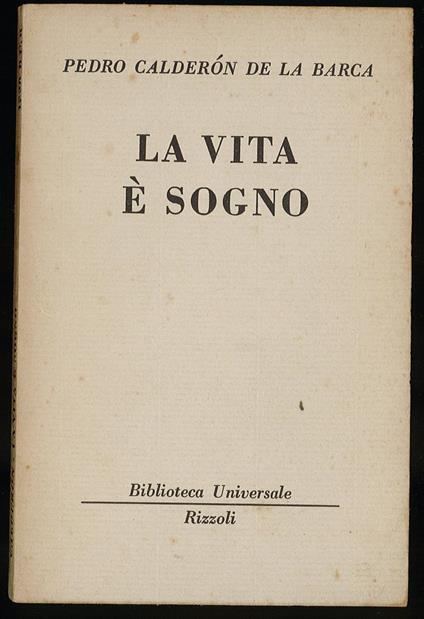 vita è un sogno - Pedro Calderón de la Barca - copertina