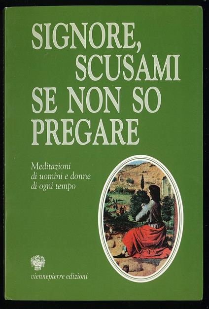 Signore, scusai se non so pregare - copertina