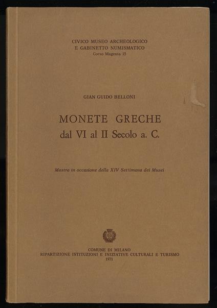 Menete greche dal VI al II Secolo a.C - G. Guido Belloni - copertina
