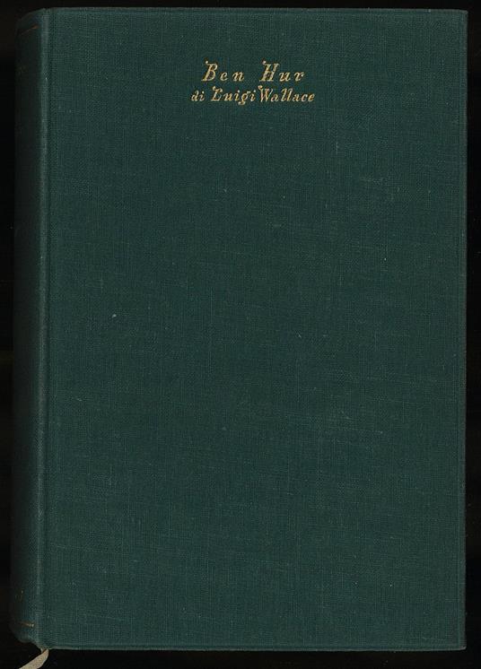 Ben Hur racconto dei tempi di Cristo - copertina