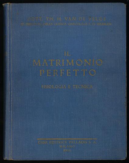 Il matrimonio perfetto fisiologia e tecnica - copertina
